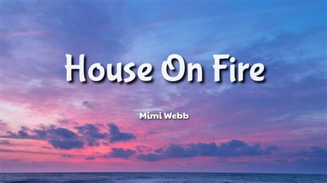 house on fire lyrics|More.